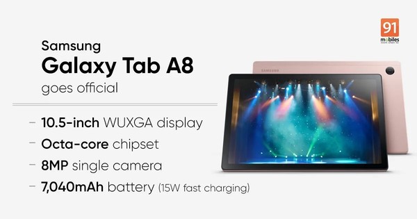 三星Galaxy Tab A8发布：售价友好 处理器不作评价