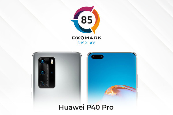 DXOMARK公布华为P40 Pro屏幕得分：85分 排名靠前